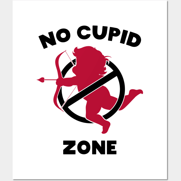 No Cupid Zone Wall Art by MZeeDesigns